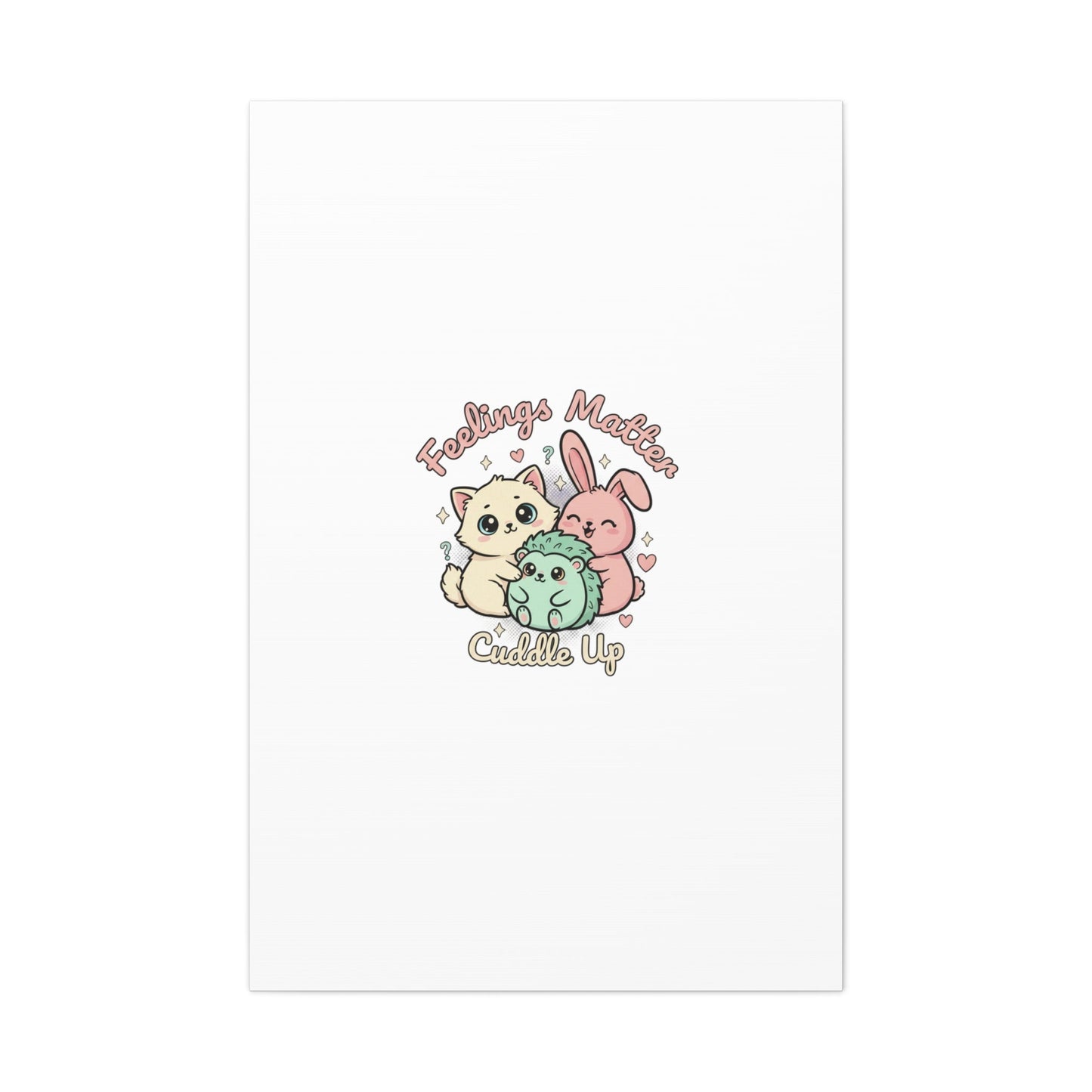 Feelings Matter Cuddle Up Canvas | Tiny Animals, Emotive Cute Animal Art - AKYCO
