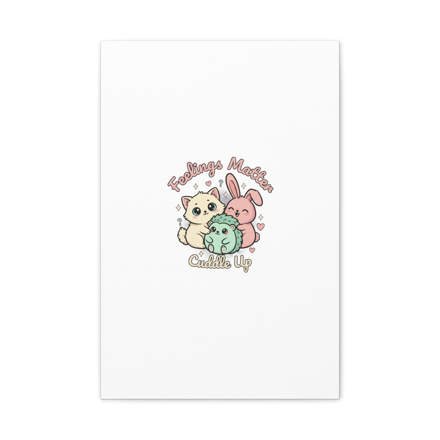 Feelings Matter Cuddle Up Canvas | Tiny Animals, Emotive Cute Animal Art - AKYCO